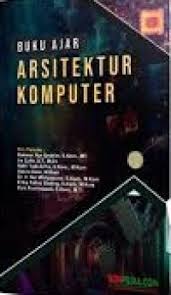 Cover BUKU AJAR ARSITEKTUR KOMPUTER