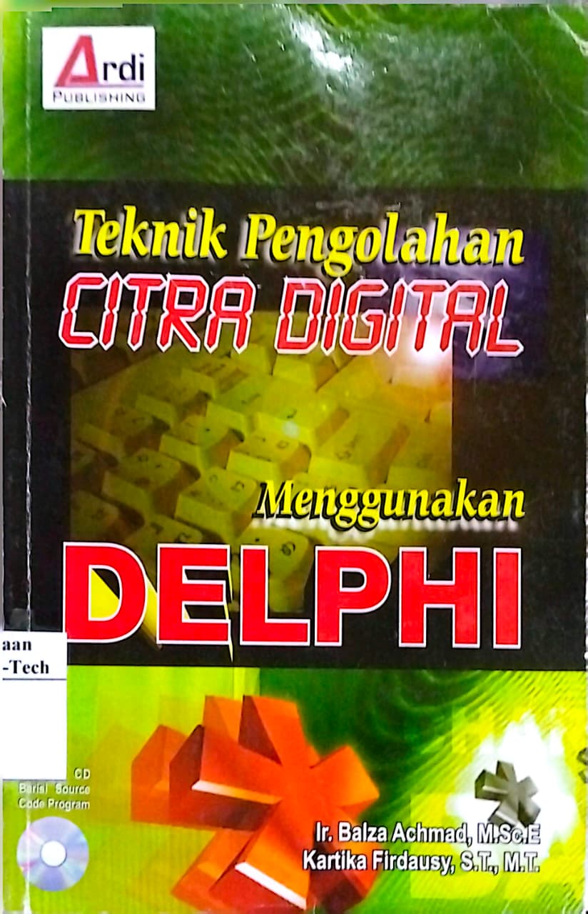 Cover Teknik Pengolahan CITRA DIGITAL Menggunakan DELPHI