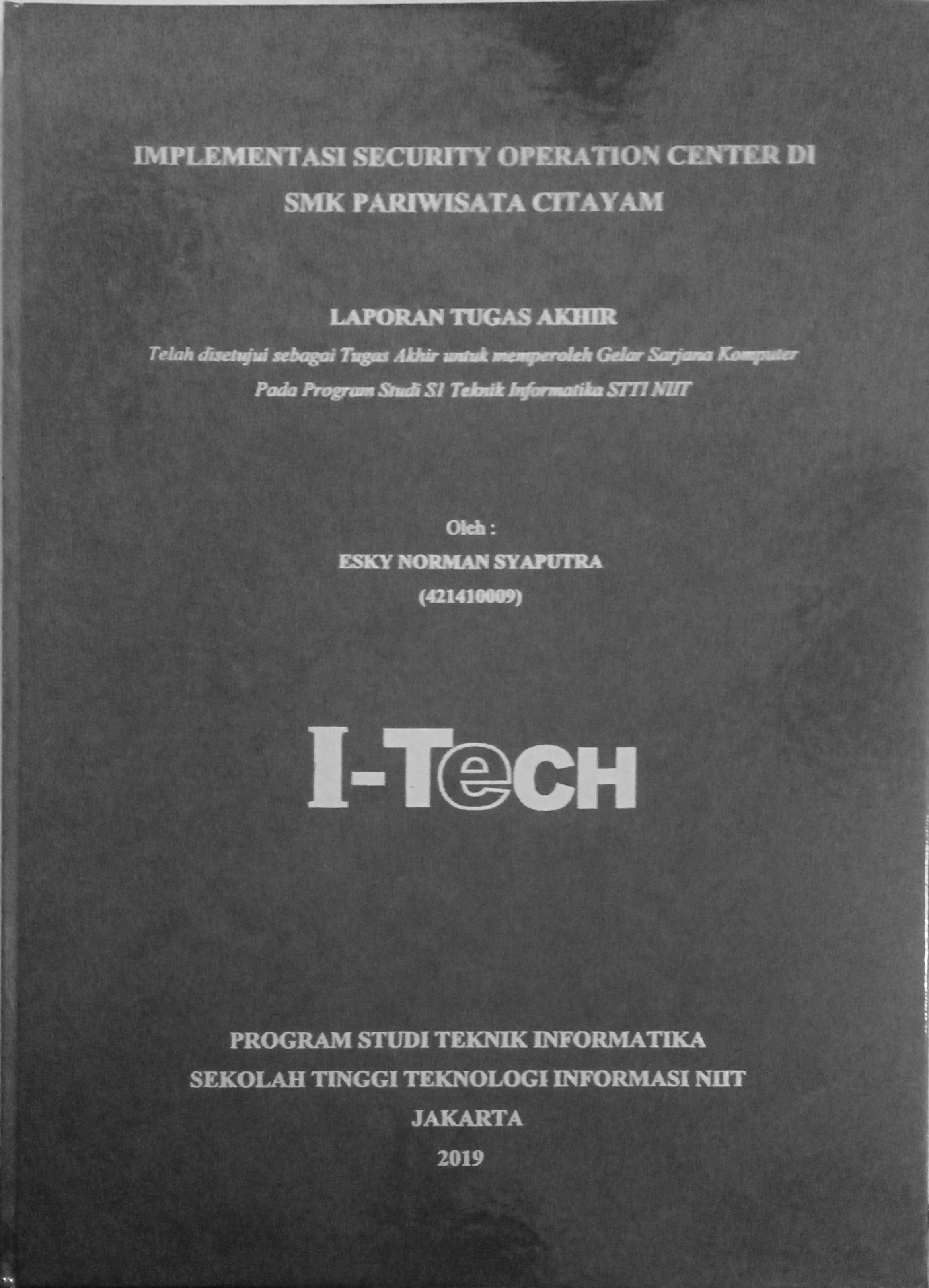 Cover IMPLEMENTASI SECURITY OPERATION CENTER DI SMK PARIWISATA CITAYAM