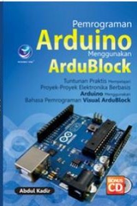 Cover PEMROGRAMAN ARDUINO MENGGUNAKAN ARDUBLOCK