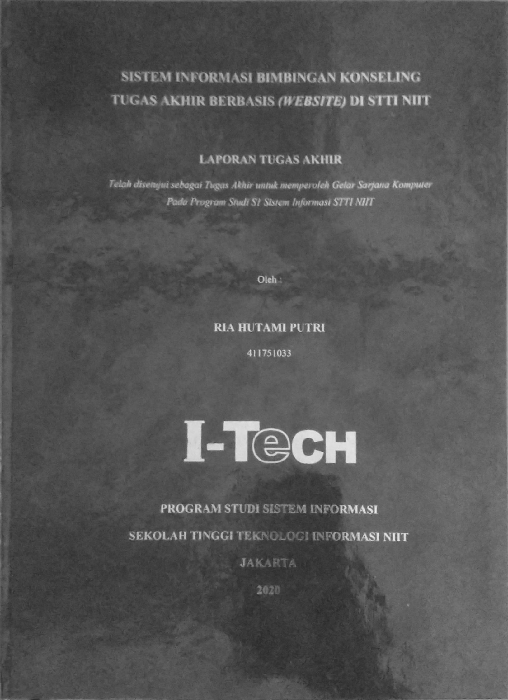 Cover SISTEM INFORMASI BIMBINGAN KONSELING TUGAS AKHIR BERBASIS (WEBSITE) DI STTI NIIT | TA