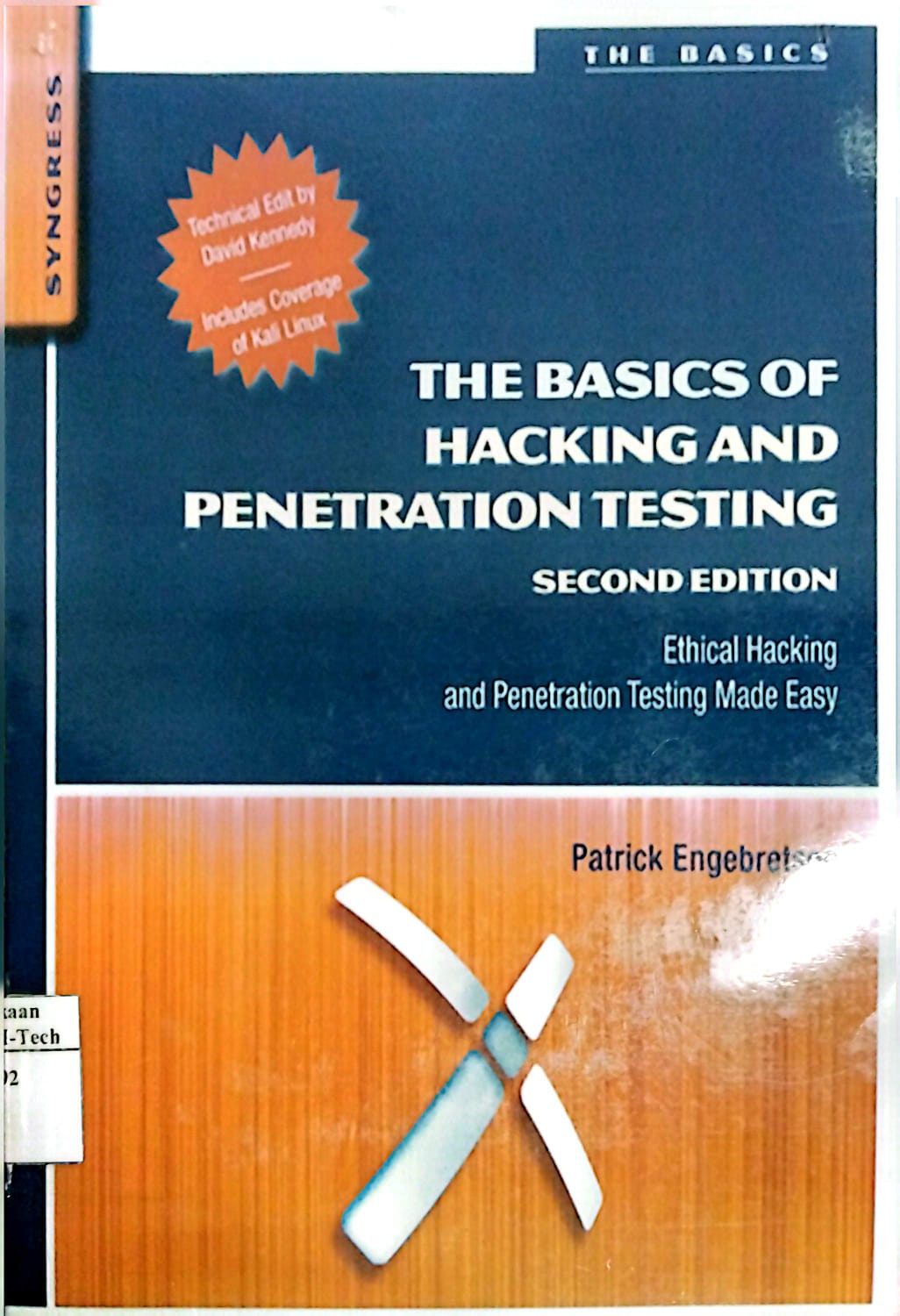 Cover The Basics of Hacking and penetration testing