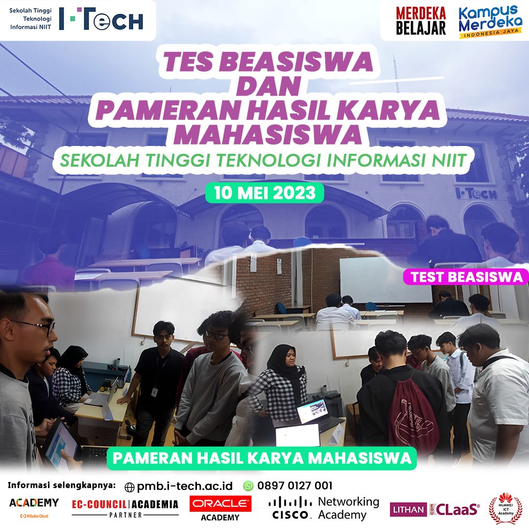 STTI NIIT I-Tech telah melakukan seleksi Beasiswa batch 1 & pameran hasil karya mahasiswa/i